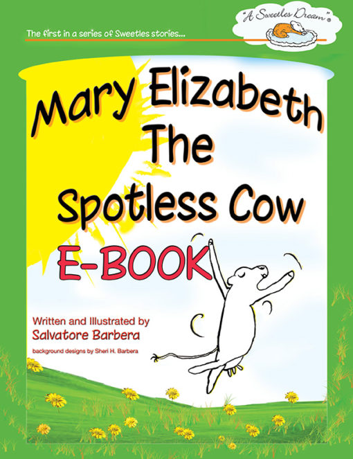 Mary Elizabeth The Spotless Cow E-Book