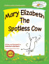 Mary Elizabeth The Spotless Cow printed book cover